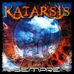Katarsis (COL) : Siempre
